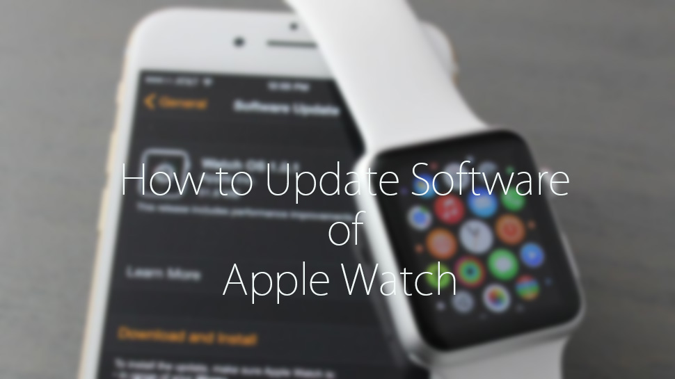 Update The Software on Your Apple Watch